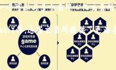 TP钱包（TP Wallet）是一个便